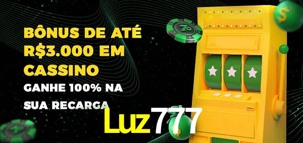 Luz777 melhor bônus de depósito